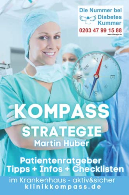 Krankenhausaufenthalt.aktiv: mit der KOMPASS-Strategie aktiv&sicher in der Klinik