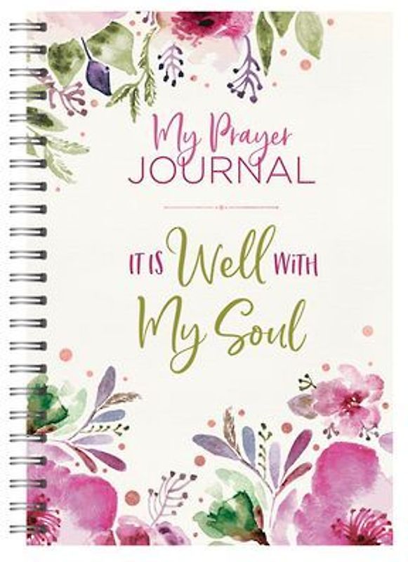 My Prayer Journal: It Is Well with My Soul