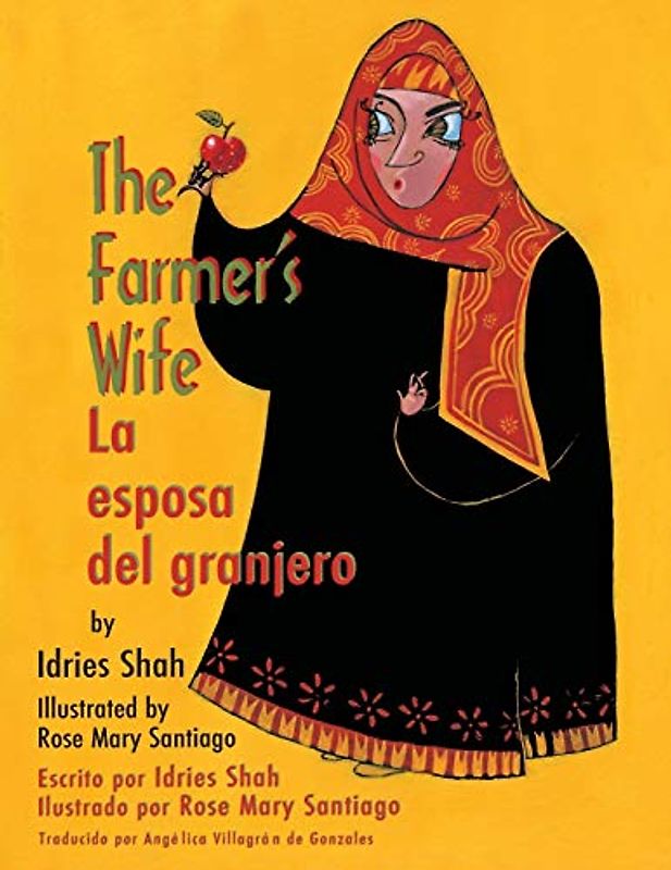 The Farmer's Wife -- La esposa del granjero: English-Spanish Edition (Teaching Stories)