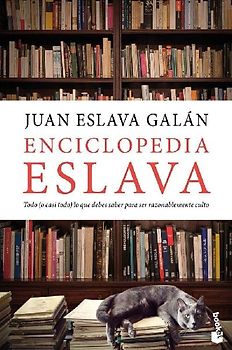 Enciclopedia Eslava : todo (o casi todo) lo que debes saber para ser razonablemente culto