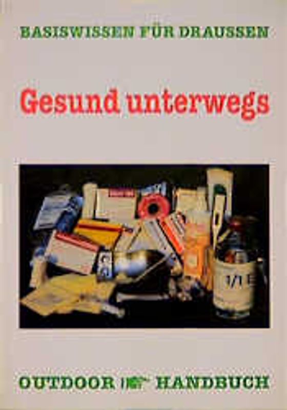 Outdoor Gesund unterwegs