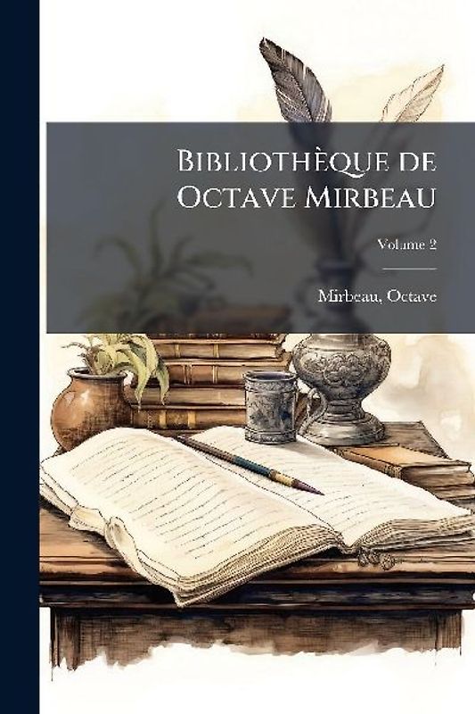 Bibliothèque de Octave Mirbeau