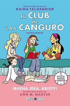 El club de las canguro. ¡Buena idea, Kristy!