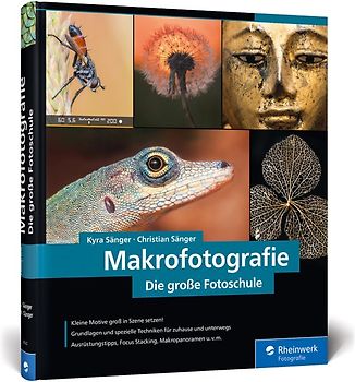 Makrofotografie. Die große Fotoschule