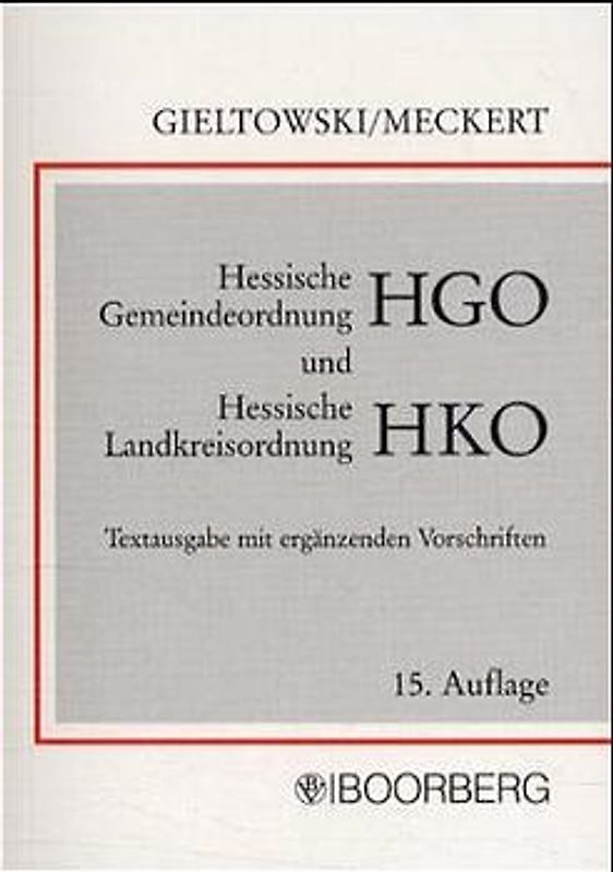 Hessische Gemeindeordnung und Hessische Landkreisordnung