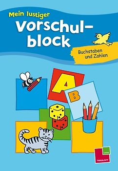 Mein lustiger Vorschulblock. Buchstaben und Zahlen
