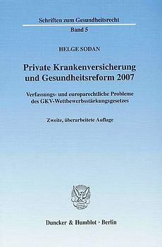 Private Krankenversicherung und Gesundheitsreform 2007.