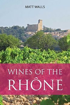 Wines of the Rhône