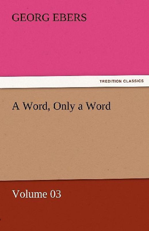 A Word, Only a Word - Volume 03