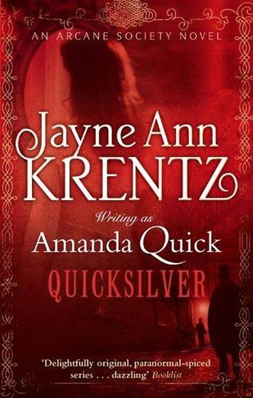 Quicksilver (Arcane Society Series)