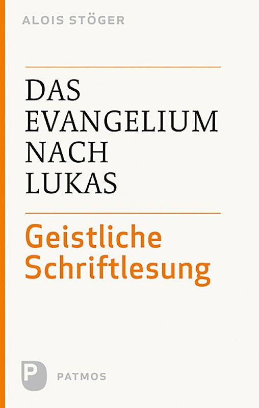 Das Evangelium nach Lukas