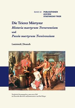 Die Trierer Märtyrer