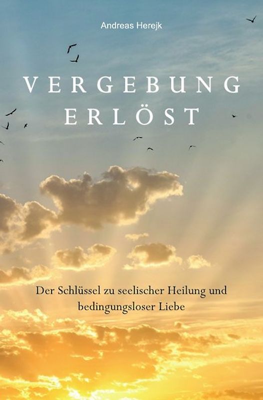 Vergebung erlöst