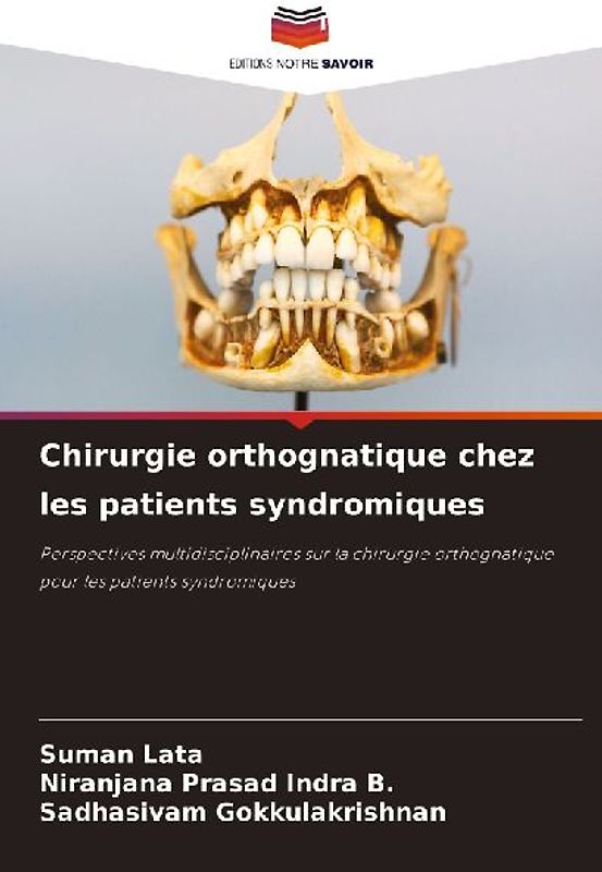 Chirurgie orthognatique chez les patients syndromiques