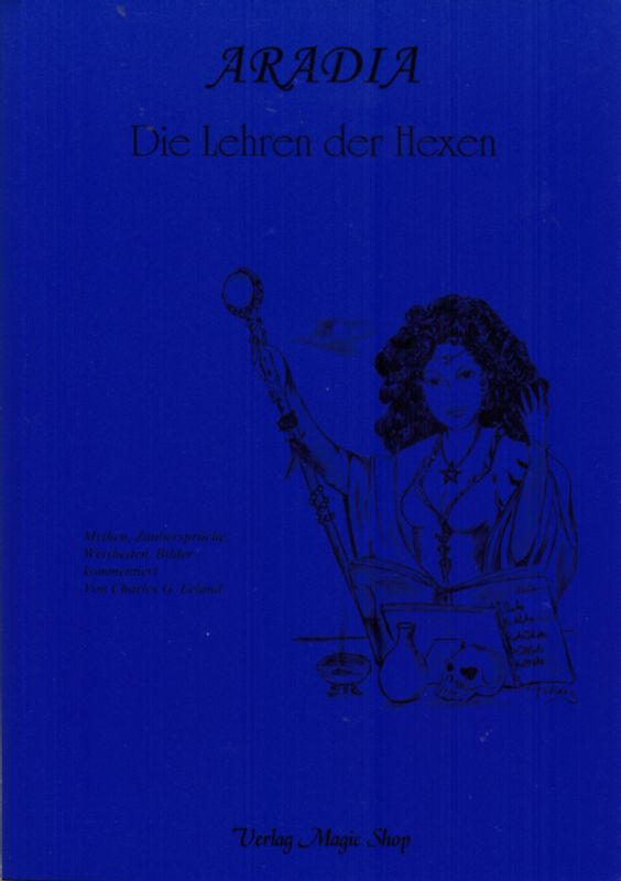 Aradia - Die Lehren der Hexen