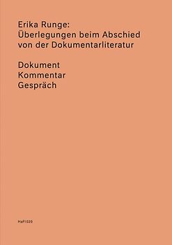 Überlegungen beim Abschied von der Dokumentarliteratur