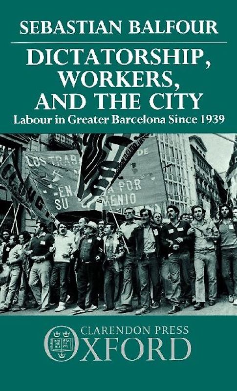 Dictatorship, Workers, and the City