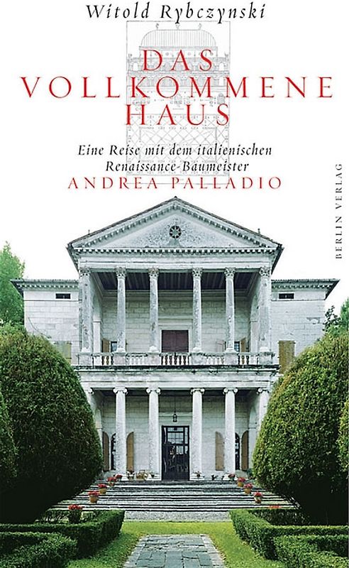 Das vollkommene Haus