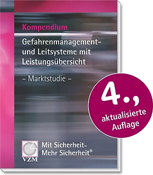 Kompendium Gefahrenmanagement- und Leitsysteme mit Leistungsübersicht - Marktstudie