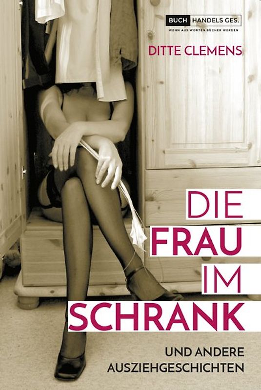 Die Frau im Schrank