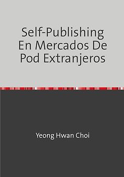 Self-Publishing En Mercados De Pod Extranjeros