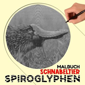 Schnabeltier Spiroglyphen Malbuch: Eiablegende Säugetiere Spiralbuch Malvorlagen | Zeichnen eines versteckten Bildes für Entspannungsgeschenke