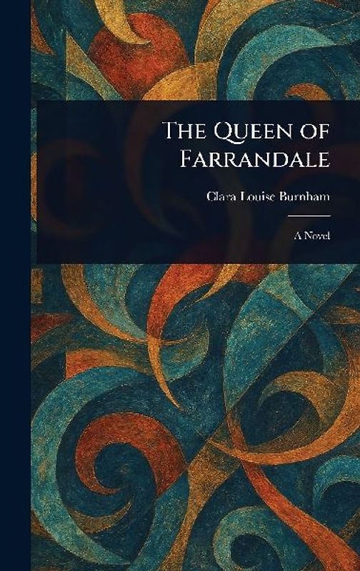 The Queen of Farrandale