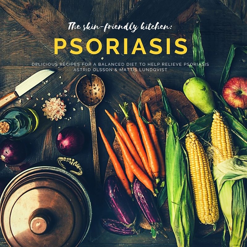 The skin-friendly kitchen: psoriasis