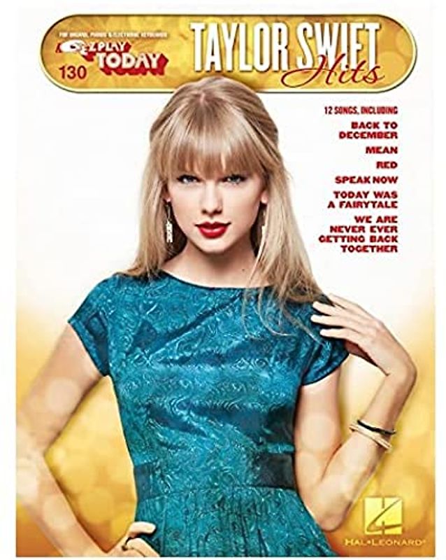 E-Z Play Today Volume 130: Taylor Swift: Songbook für Klavier: E-Z Play Today #130