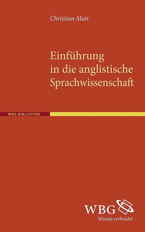 Einführung in die anglistische Sprachwissenschaft