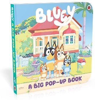 Bluey: A Big Pop-Up Book