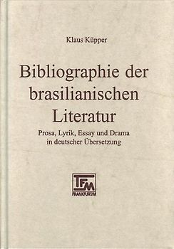 Bibliographie der brasilianischen Literatur