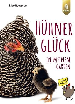 HühnerGlück in meinem Garten