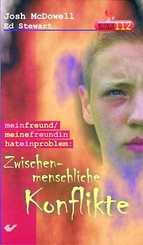 Mein Freund /Meine Freundin hat ein Problem / Zwischenmenschliche Konflikte