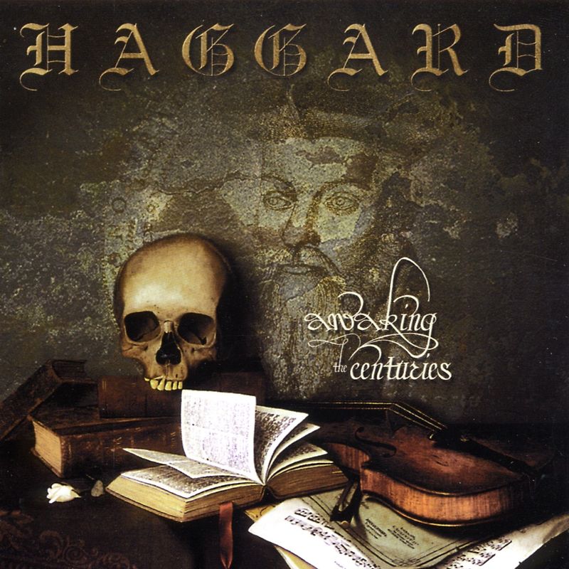 Haggard - Awaking the Centuries