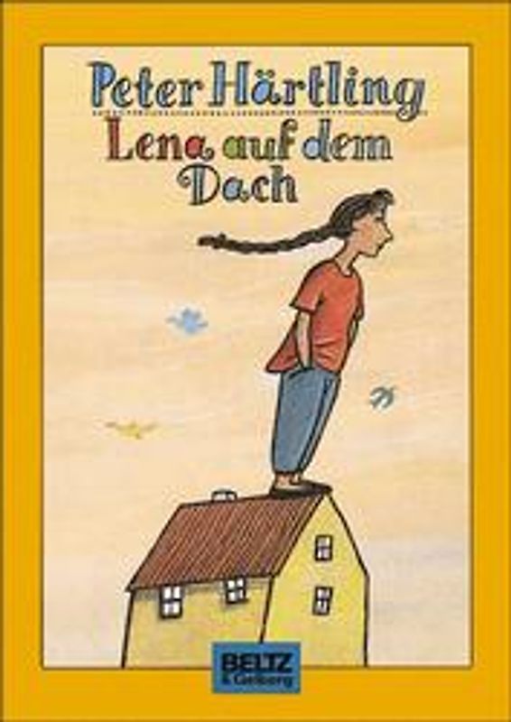 Lena auf dem Dach. Roman für Kinder