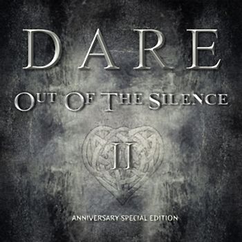 Dare - Out Of The Silence II (Anniversary Special Edt.)