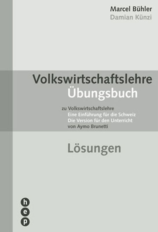 Vokswirtschaftslehre Übungsbuch