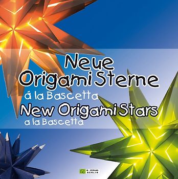 Neue Origami Sterne á la Bascetta /New Origami Stars a la Bascetta