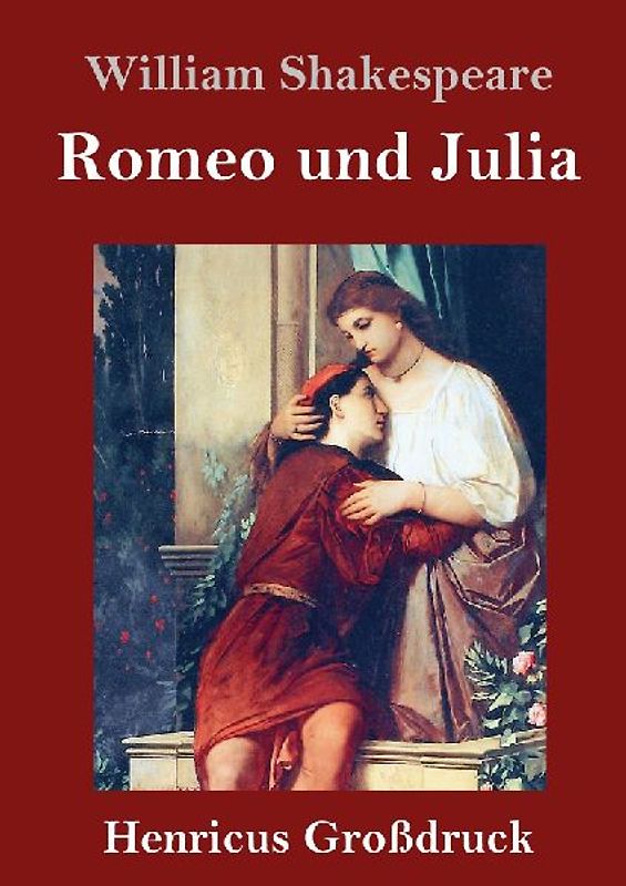 Romeo und Julia (Großdruck)