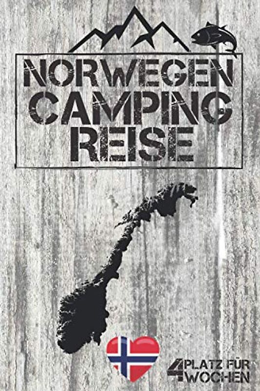 Norwegen CAMPING Reise ● Platz für 4 Wochen: Reisetagebuch für Camper zum Ausfüllen, Eintragen & Selberschreiben | ca. A5 (15,24 x 22,86 cm)