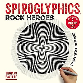 Spiroglyphics: Rock Heroes: Colour and reveal your musical heroes in these 20 mind