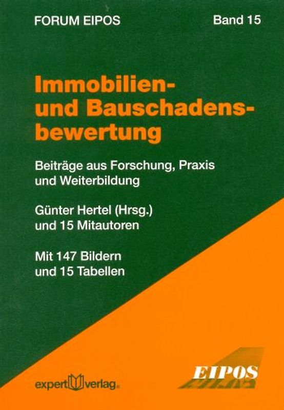 Immobilien- und Bauschadensbewertung, I:
