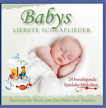 Babys Spieluhr - Babys liebste Schlaflieder - Harmonische Musik zum Einschlafen und Träumen - 24 beruhigende Spielhuhr Melodien - Entspannungsmusik für Babys