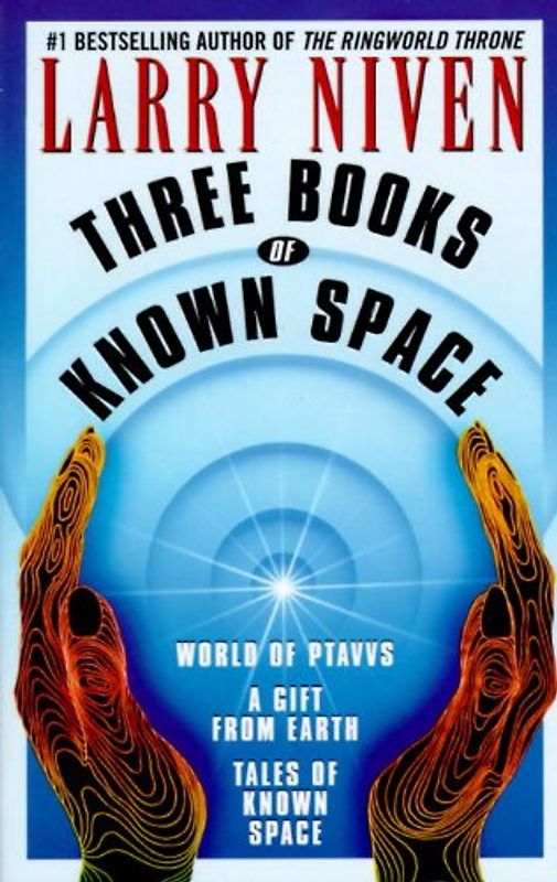 Three Books of Known Space - Larry Niven