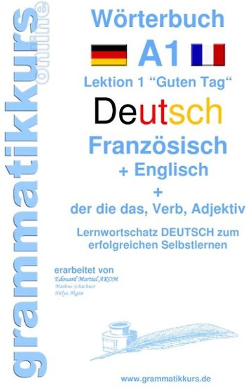 Wörterbuch Deutsch - Französisch - Englisch Niveau A1