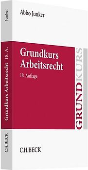 Grundkurs Arbeitsrecht