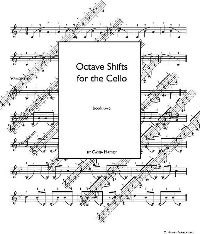 Octave Shifts for the Cello, Book Two
