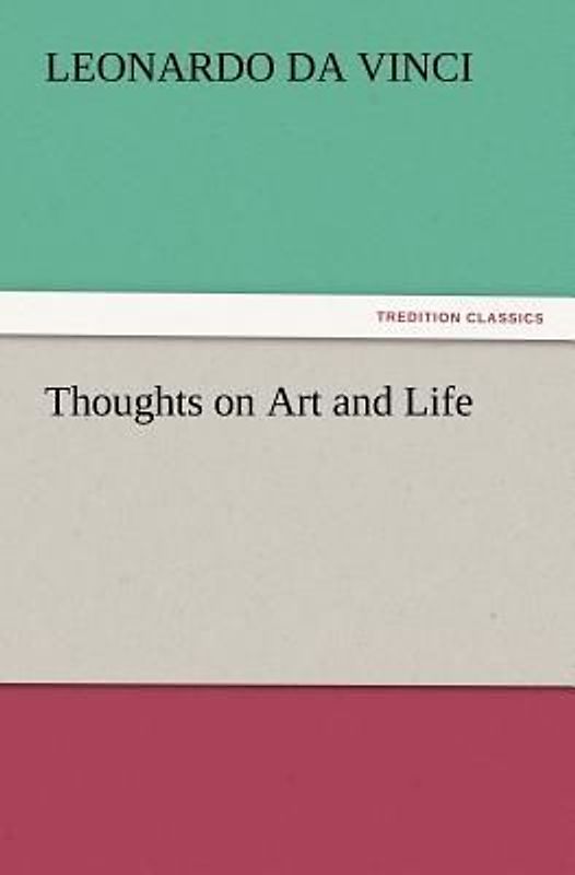 Thoughts on Art and Life
