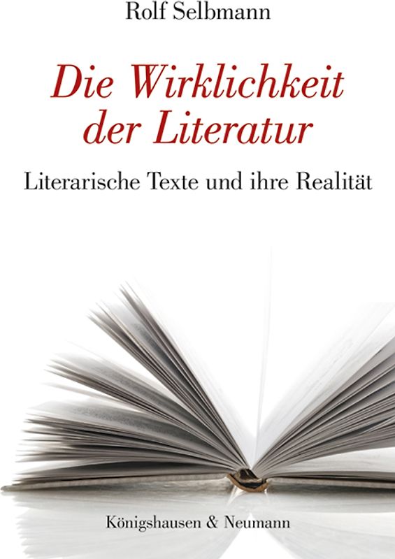 Die Wirklichkeit der Literatur